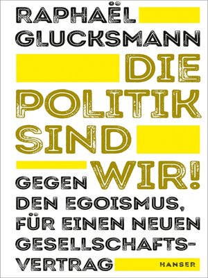 cover image of Die Politik sind wir!